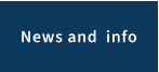 News and  info